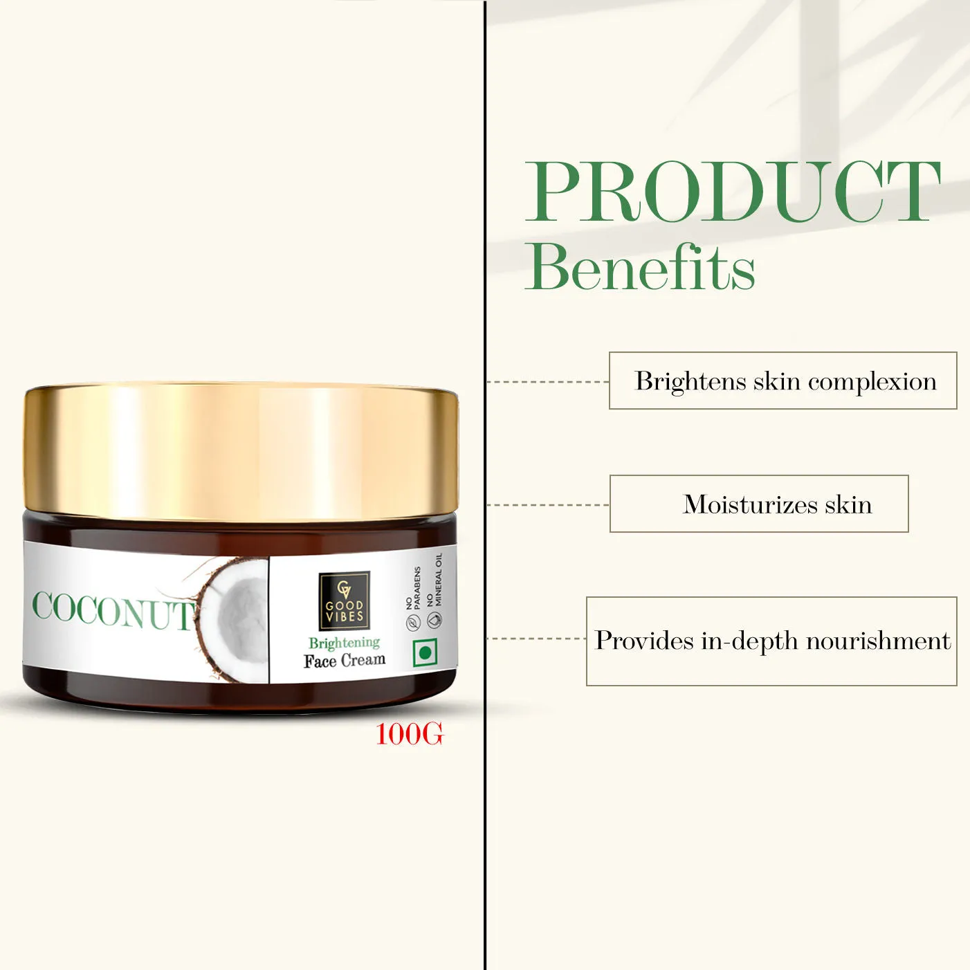 Good Vibes Coconut Brightening Face Cream | Moisturizing, Provides Glow | No Parabens, No Sulphates, No Mineral Oil, No Animal Testing (100 g)